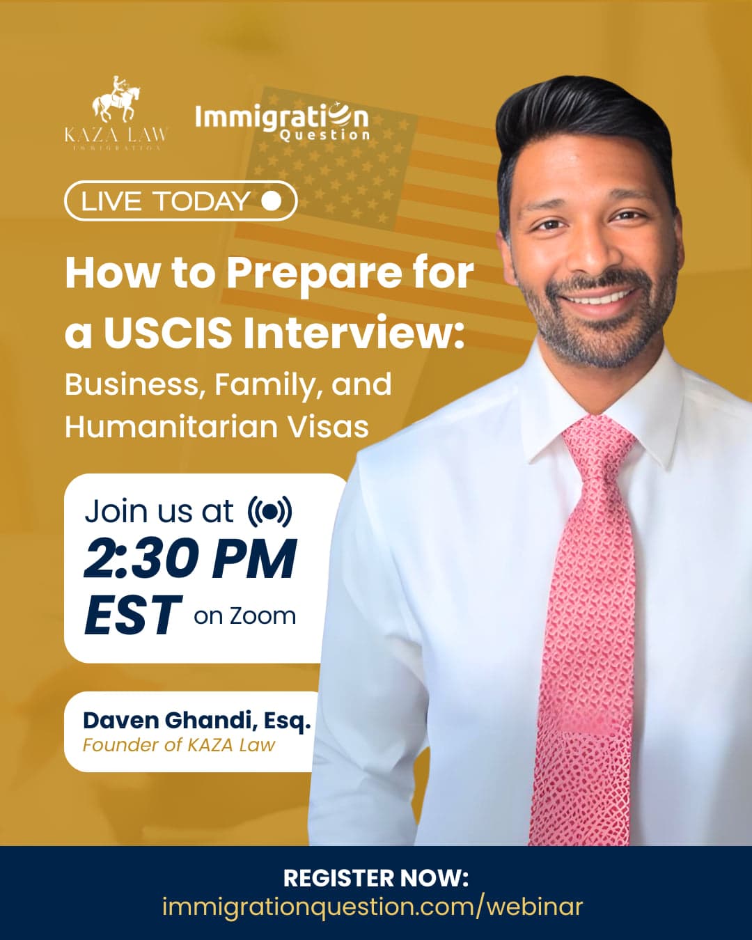Daven Ghandi hosting a live webinar on how to prepare for a USCIS interview